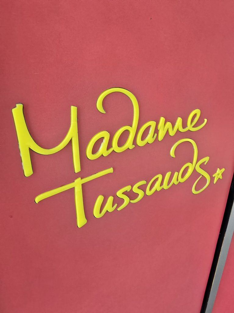 Madame Tussauds